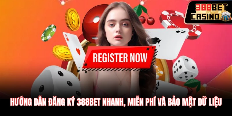 Đăng ký 388Bet