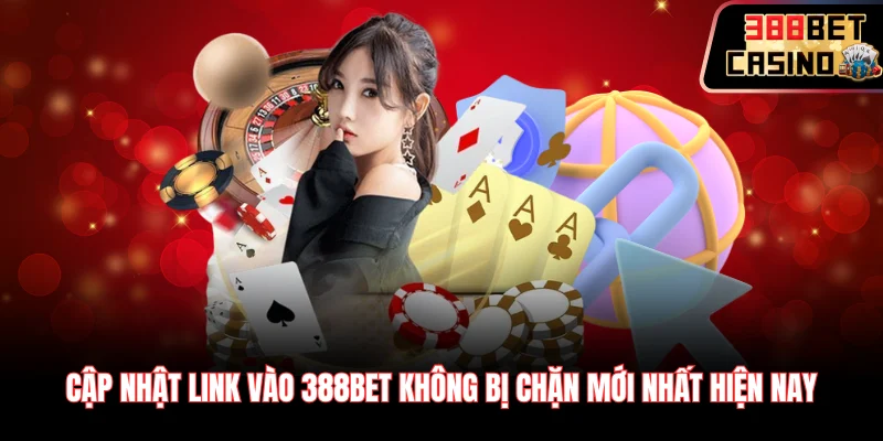 Link vào 388Bet