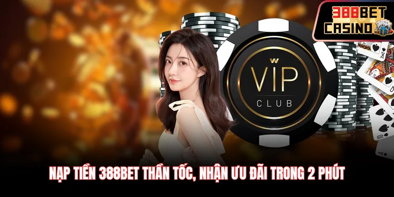 Nạp tiền 388Bet